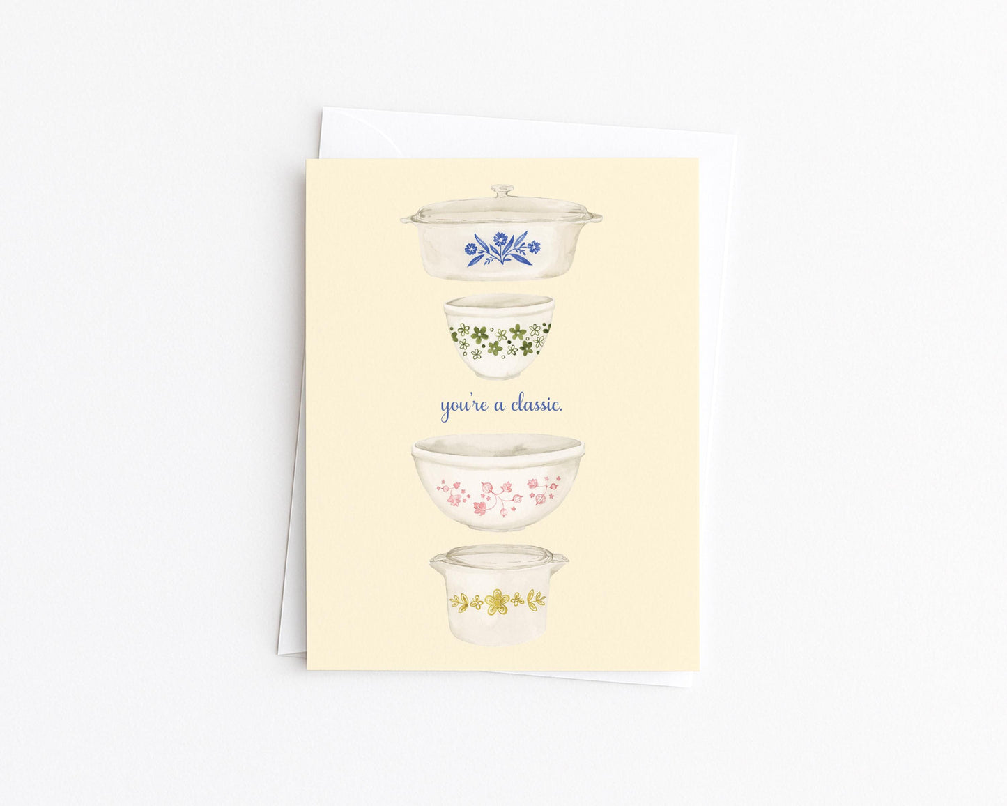 You’re a Classic Vintage Pyrex-Inspired Greeting Card